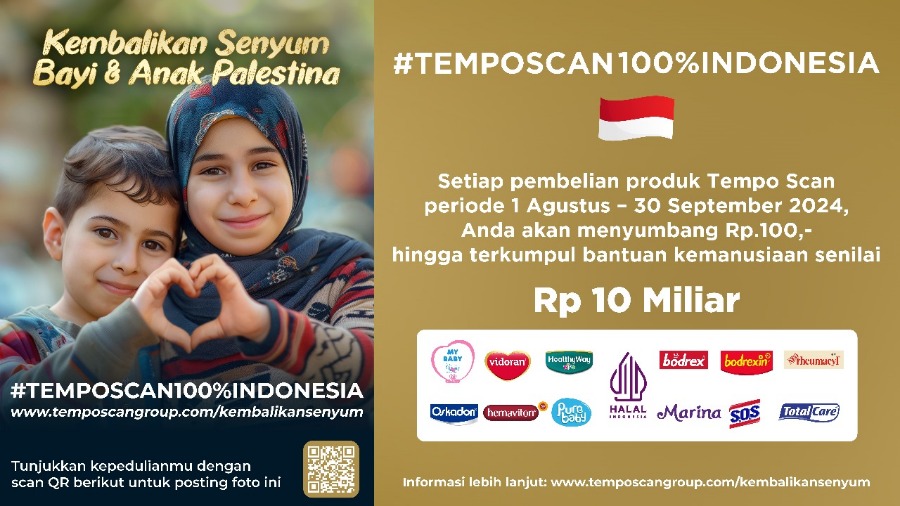 Program Tempo Scan 100% Indonesia Ajak Masyarakat Berpartisipasi melalui Misi Bantuan Kemanusiaan “Kembalikan Senyum Bayi dan Anak Palestina”