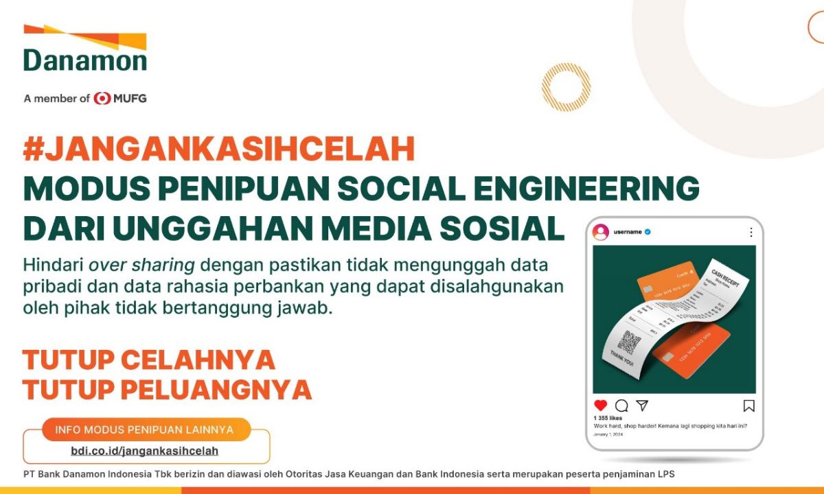Danamon Himbau Masyarakat Berhati-hati dan Bijak dalam Menggunakan Media Sosial untuk Cegah Penipuan Digital